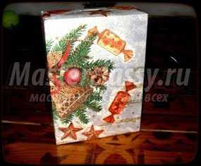 Рождественский декупаж упаковки для подарка на вечерю. Мастер класс с пошаговыми фото